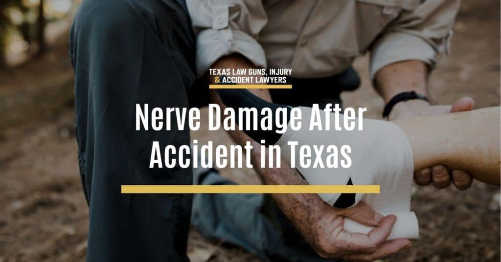 Nerve Damage After Accident in Texas