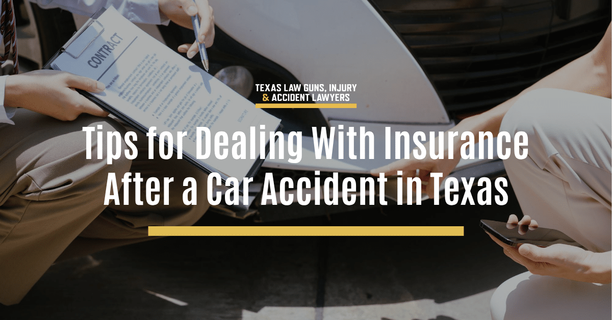Dealing With Insurance After a Car Accident in Texas